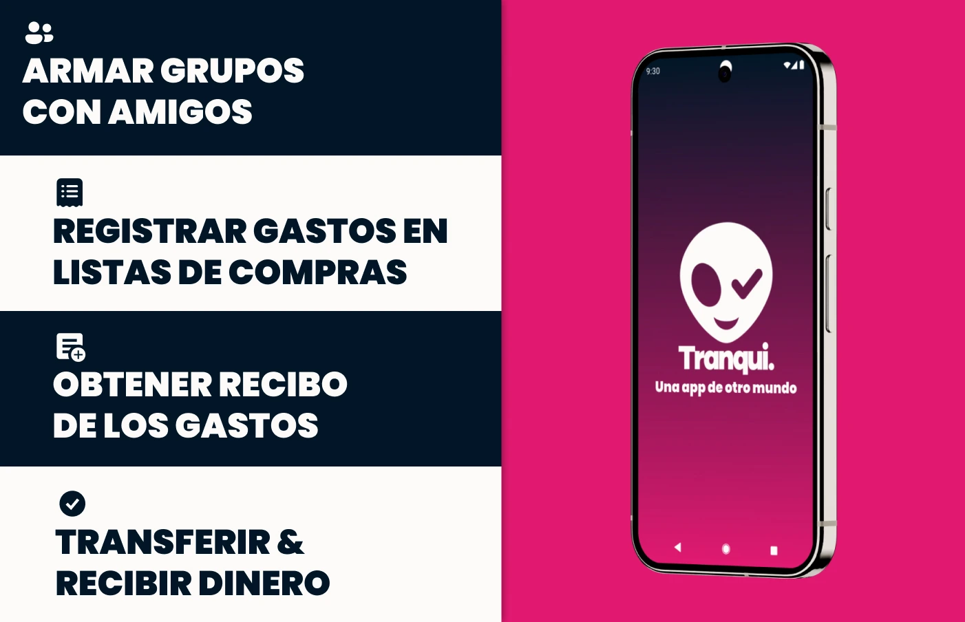 Mockup de un celular mostrando la app, al lado se muestra una lista con las cuatro funcionalidades principales de la app: Armar grupos con amigos, registrar gastos en listas de compras, obtener recibo de sueldo y recibir y tranferir dinero.